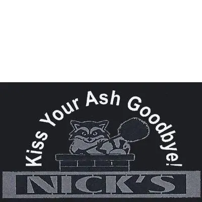 Nick's Chimney Service & Duct Cleaning