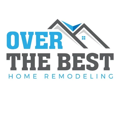 Over The Best Home Remodeling