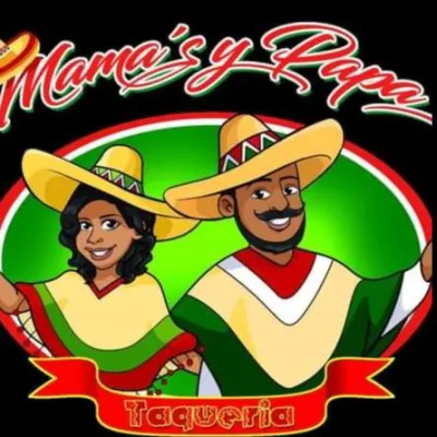 Mama's Y Papa's Taqueria