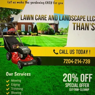 THAN LAWN CARE & LANDSCAPE LLC