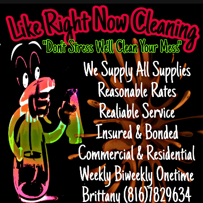 Like Right Now  Cleaning