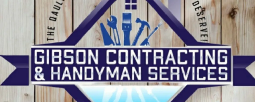 Gibson Contracting & Handyman Services GCHS LLC