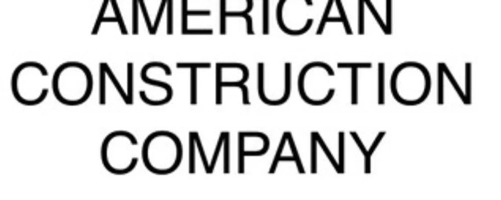 AMERICAN CONSTRUCTION CO.