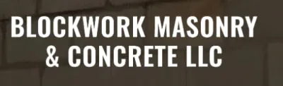 Blockwork Masonry & Concrete, LLC