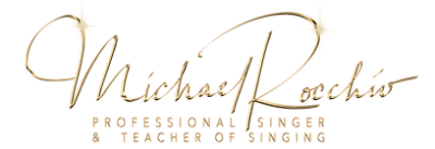 Michael Rocchio - Professional Singer & Teacher Of Singing