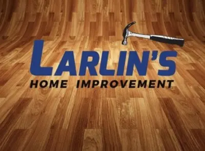 Larlin's Home Improvement