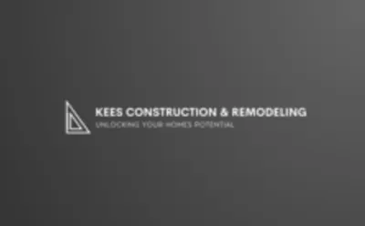 Kees Construction & Remodeling