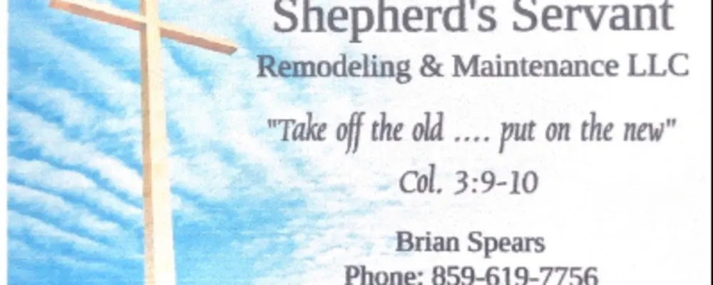 Shepherd’s Servant Remodeling & Maintenance LLC