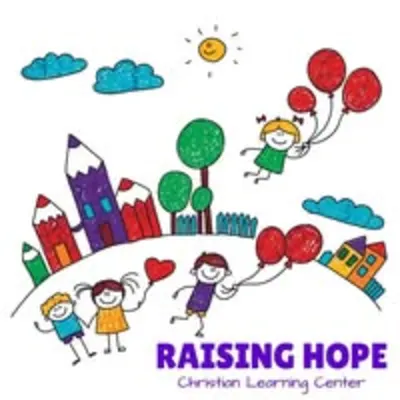 Raising Hope Christian Learning Center