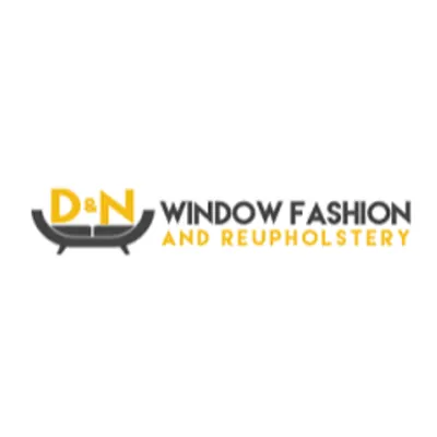 D&N Window Fashion & Upholstery