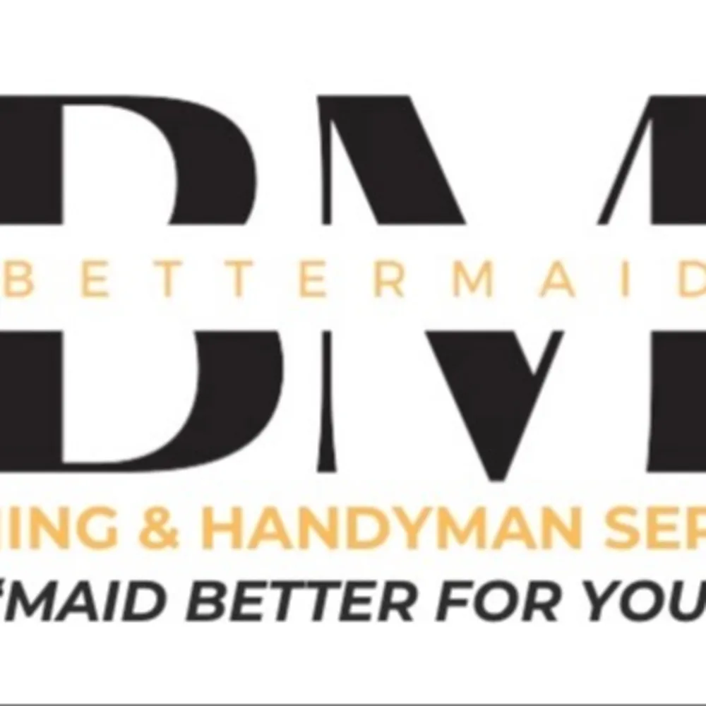 BetterMaid Cleaning And Handyman Services