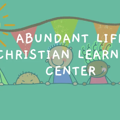 Abundant Life Christian Learning Center