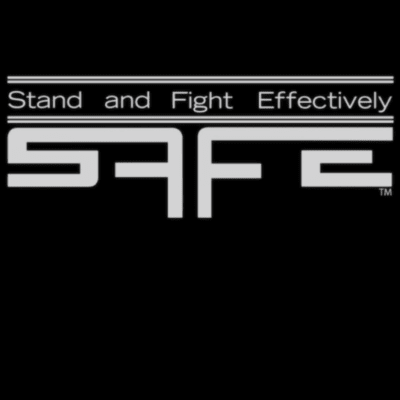 Stand And Fight Effectively (SAFE)