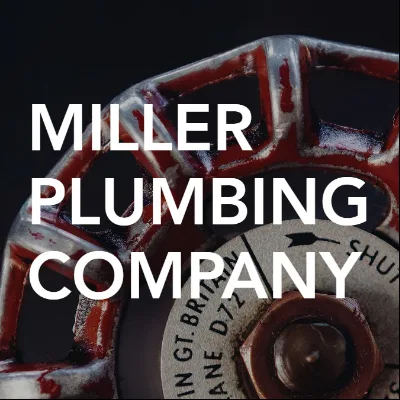 Miller Plumbing Company