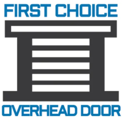 First Choice Overhead Door LLC