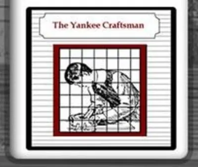 The Yankee Craftsman