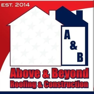 Above & Beyond Roofing & Construction