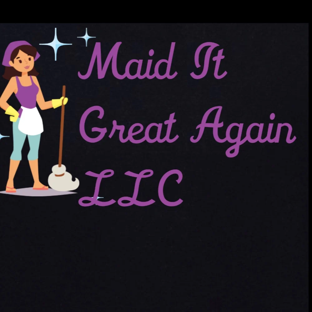Maid It Great Again, LLC