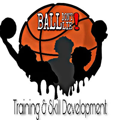 Ball Don’t Lie: Basketball Training & Skill Development