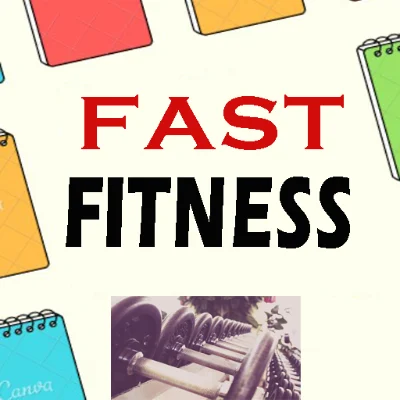 Fast Fitness