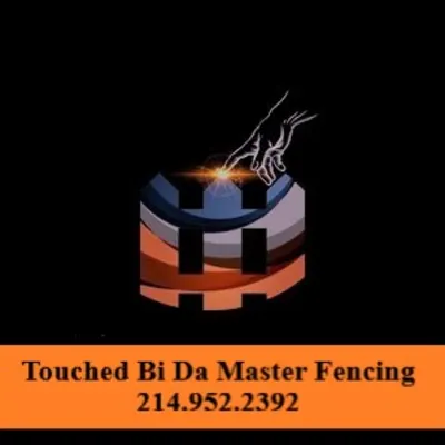 Touched Bi Da Master Fencing LLC