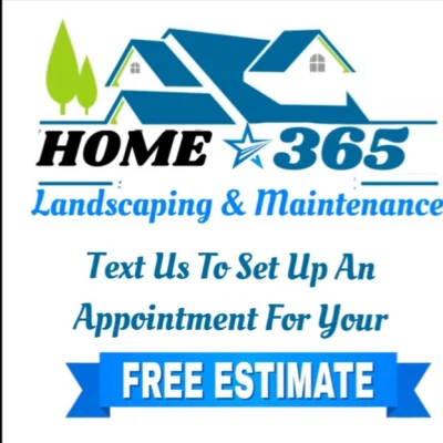 Home 365 Landscaping& Maintenace