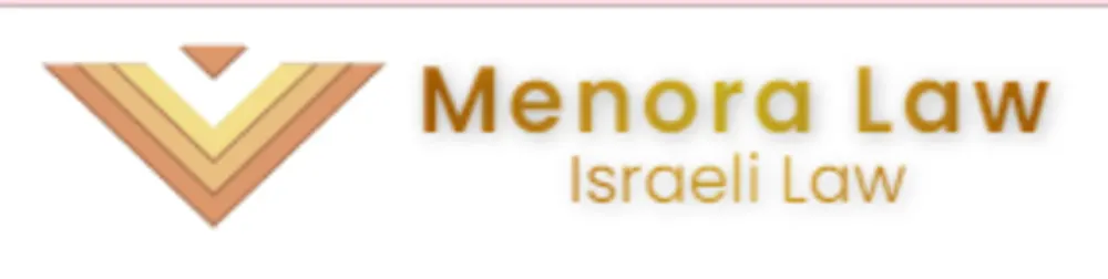 Menora Law 🕎 ISRAEL LAW FIRM🕎