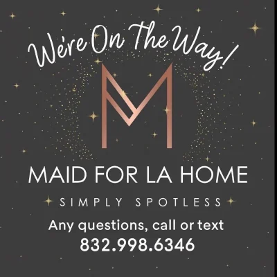 MAID FOR LA HOME 