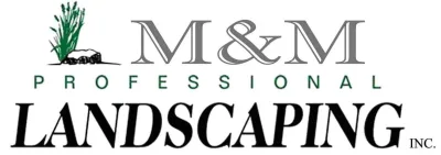 M&M Professional Landscaping Inc