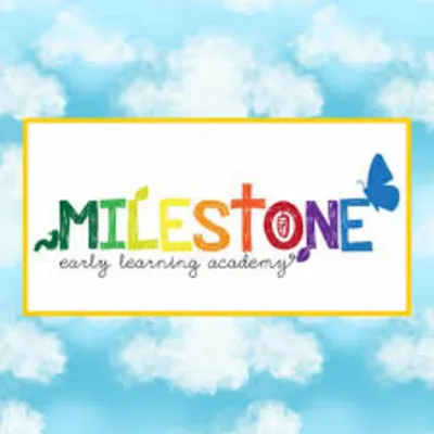 Milestone Early Learning Academy