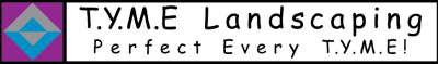 T.Y.M.E Landscaping, Inc.