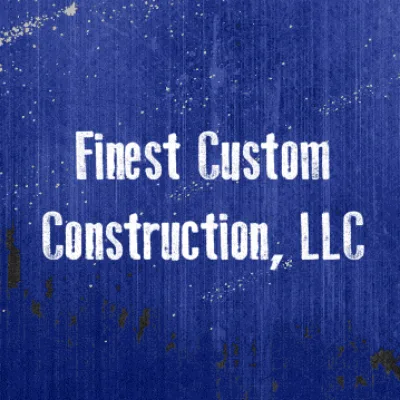 Finest Custom Construction