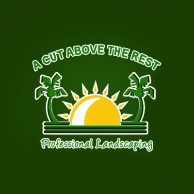 A Cut Above The Rest Landscaping