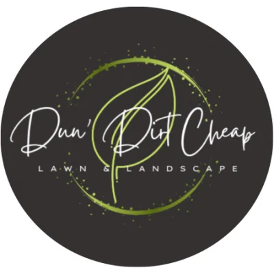 Dun' Dirt Cheap Lawn & Landscape