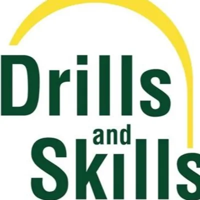 Drills And Skills