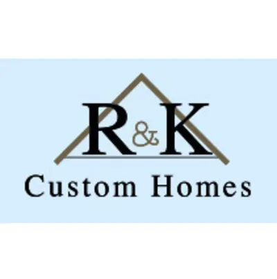 R & K CUSTOM HOMES INC