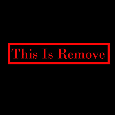This Is Remove