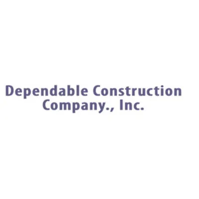 Dependable Construction Company