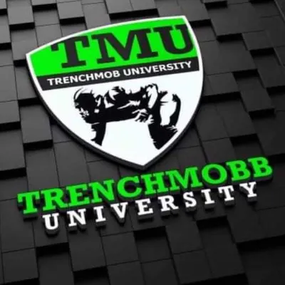 Trench Mobb University