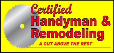 Certified Handyman & Remodeling