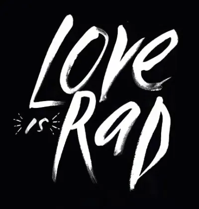 Love Is Rad!
