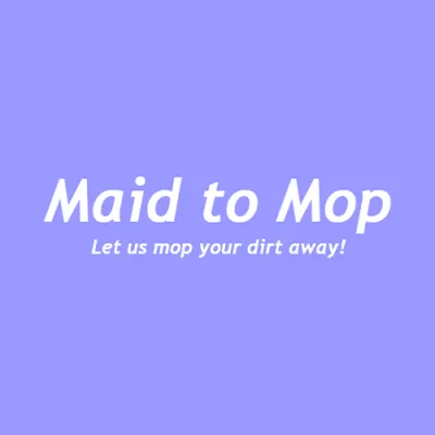 Maid To Mop, Inc.