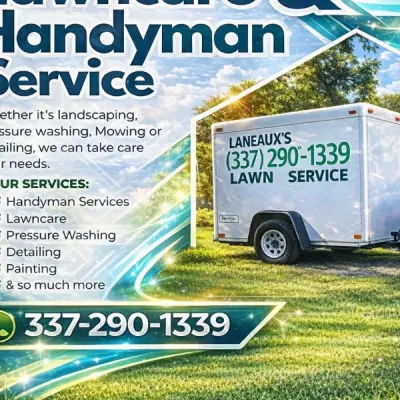 Laneauxs Handyman Lawn Service &landscaping