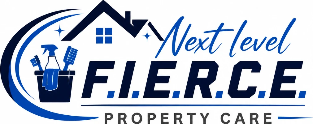 Next level F.I.E.R.C.E Property Care