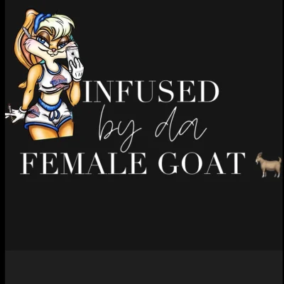 Infused By The Female Goat