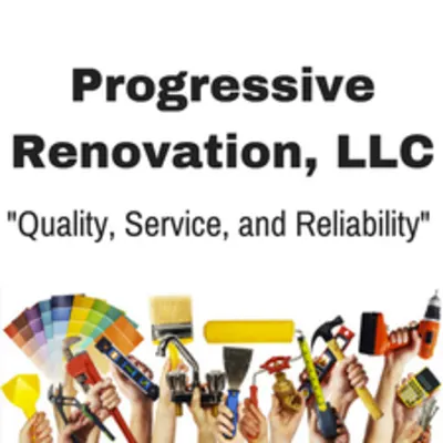 Progressive Renovation, LLC