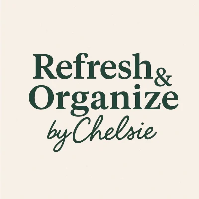 Refresh & Organize By Chelsie