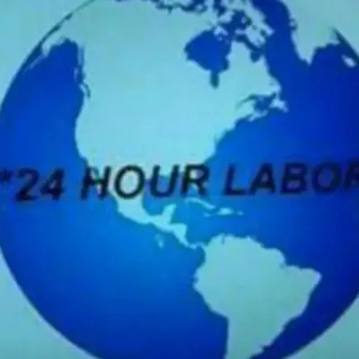 24 Hour Labor