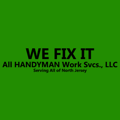 We Fix It All Handyman Work Services, LLC