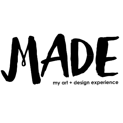 MADE: My Art + Design Experience